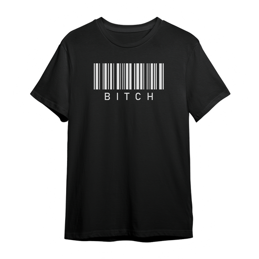 Bitch Barcode Unisex Graphic T-shirt