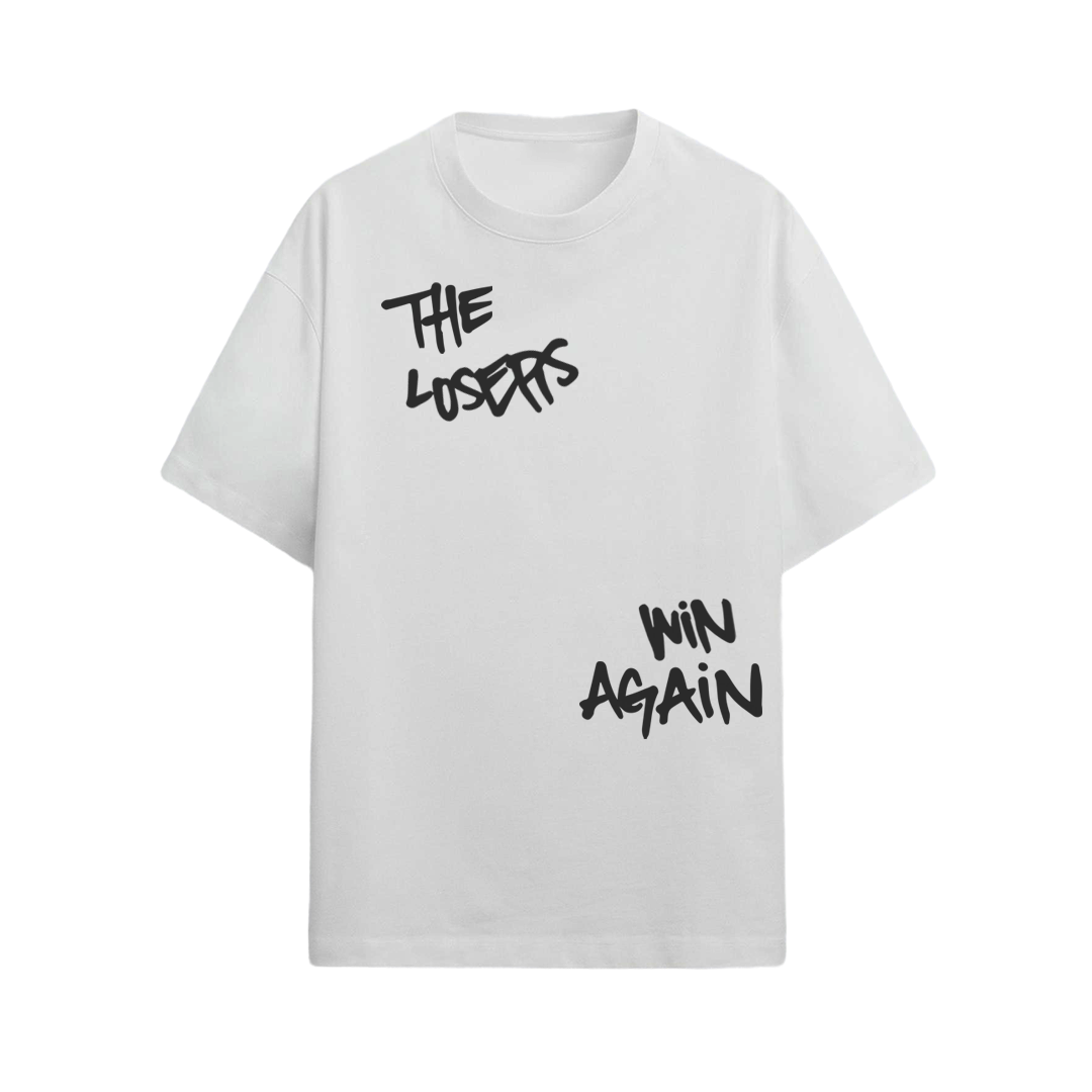 The Losers Win Again  - Oversized Unisex Graphic T-shirt