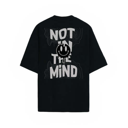 Not In The Mind Oversized Unisex Graphic T-shirt